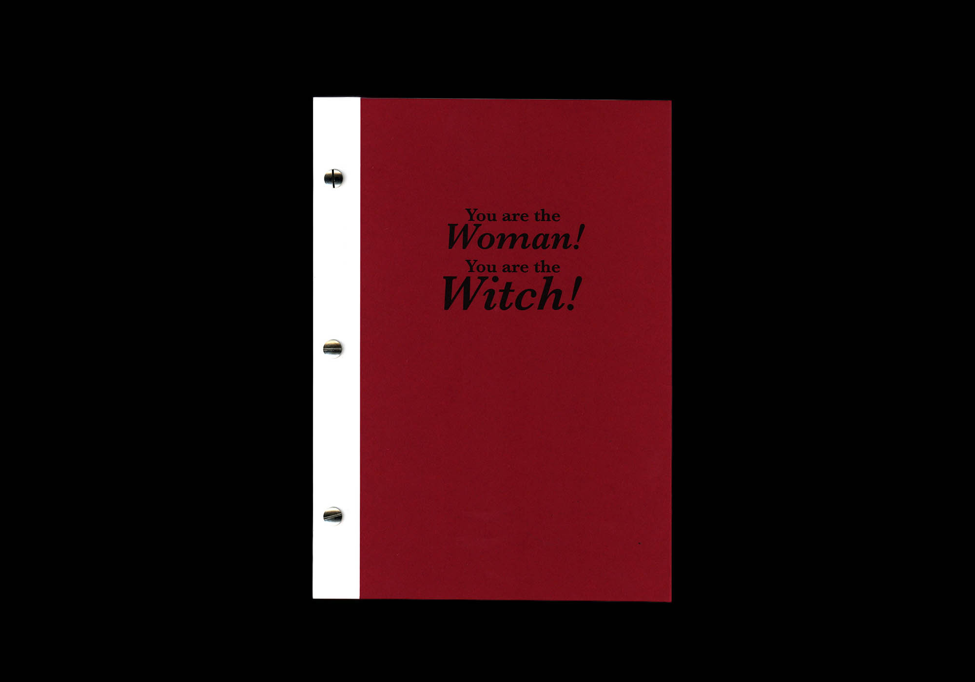 Yağmur Uygun_You are the Woman! You are the Witch!_1